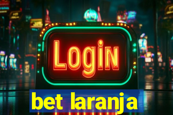 bet laranja