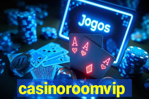 casinoroomvip