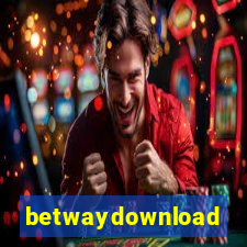 betwaydownload