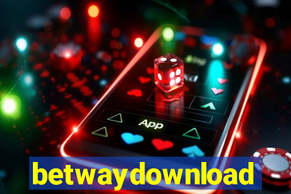 betwaydownload