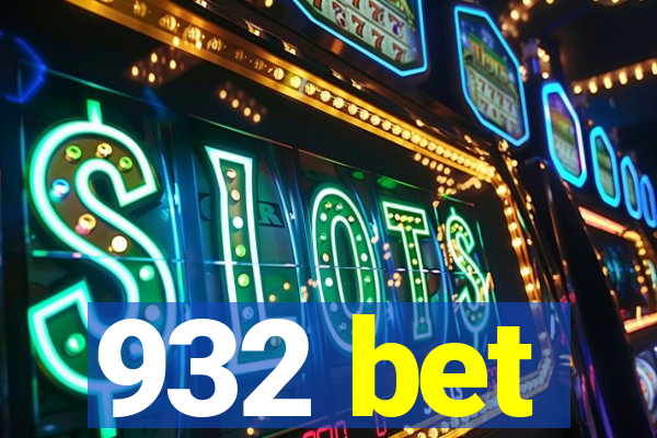 932 bet