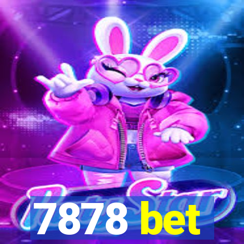 7878 bet