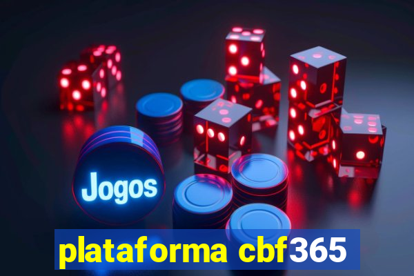 plataforma cbf365