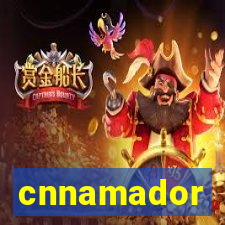 cnnamador