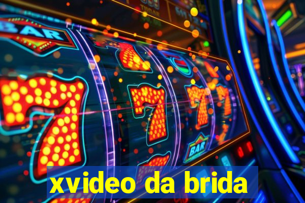 xvideo da brida