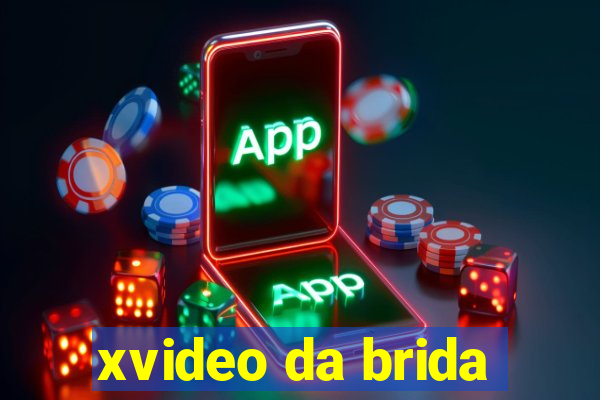 xvideo da brida