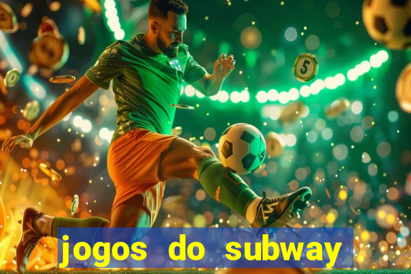 jogos do subway surf para jogar