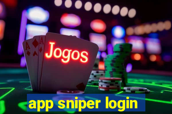 app sniper login