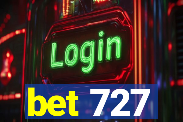 bet 727