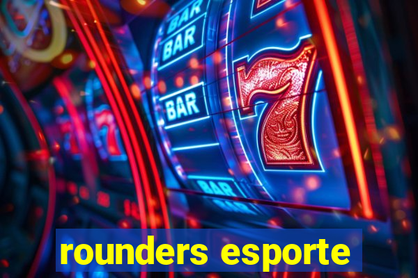 rounders esporte