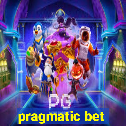 pragmatic bet