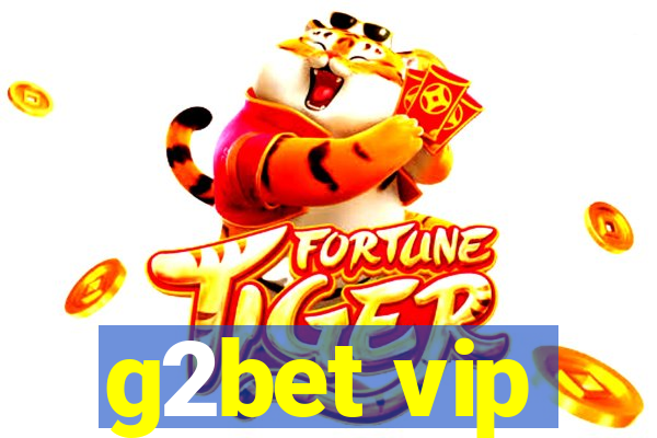 g2bet vip