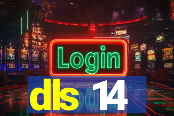 dls 14