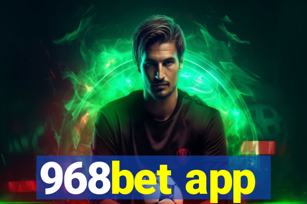 968bet app