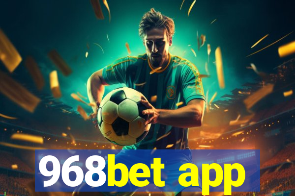 968bet app