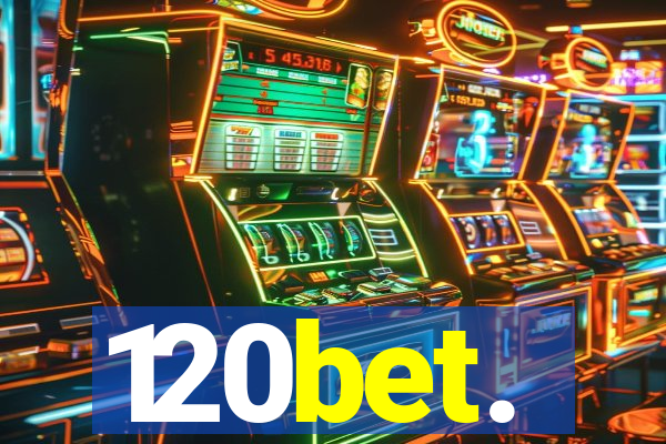 120bet.