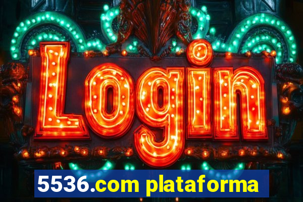 5536.com plataforma