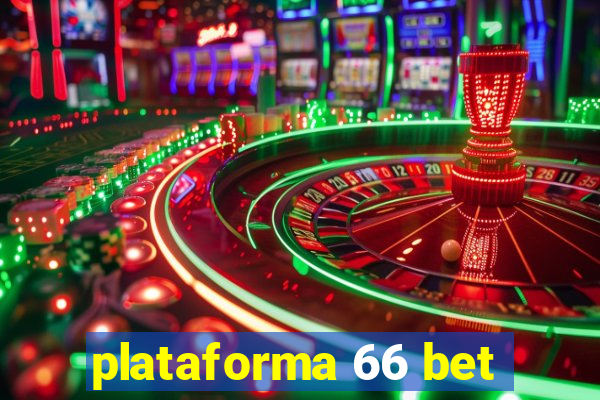 plataforma 66 bet