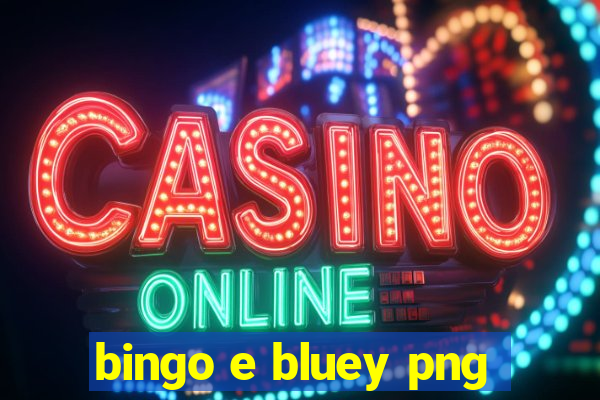 bingo e bluey png