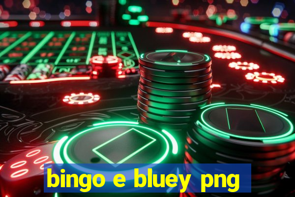 bingo e bluey png