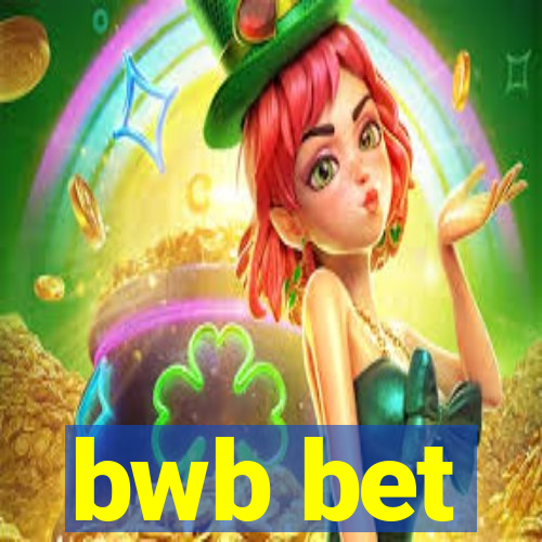 bwb bet