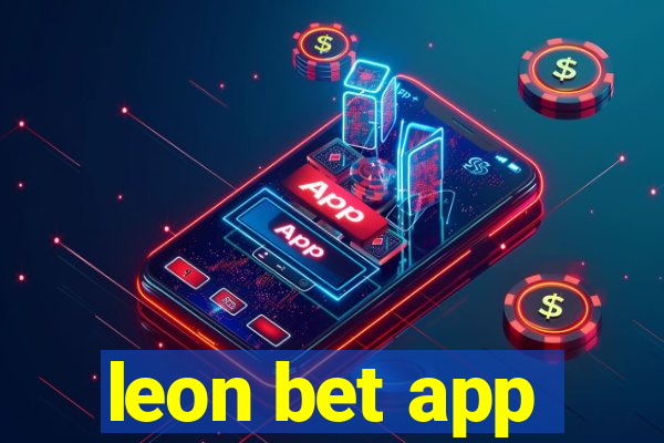 leon bet app