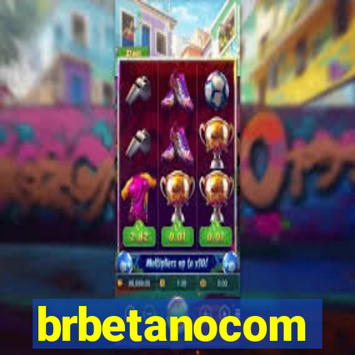 brbetanocom