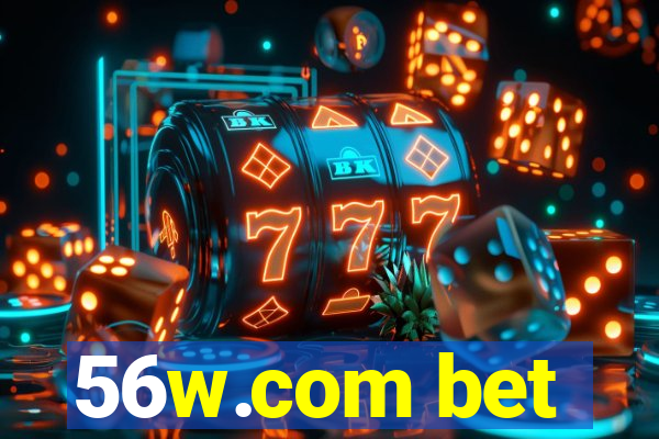 56w.com bet