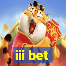 iii bet