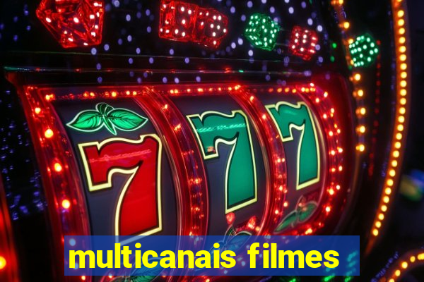 multicanais filmes