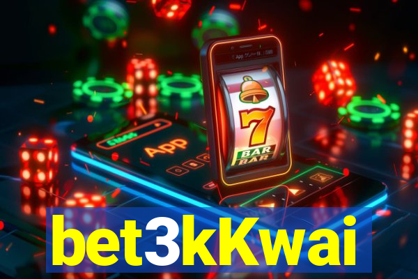 bet3kKwai