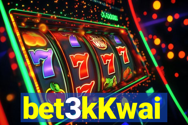 bet3kKwai