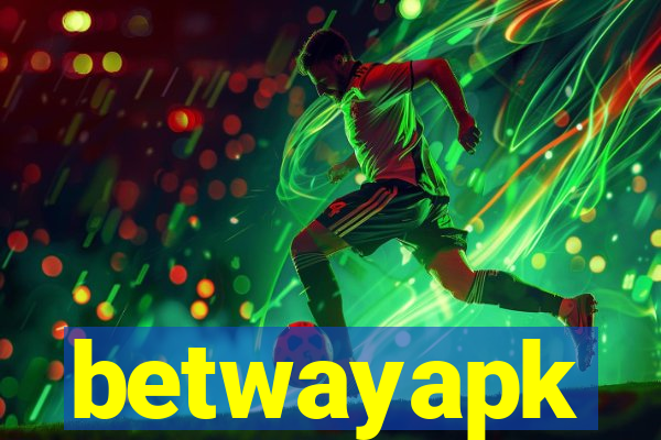 betwayapk