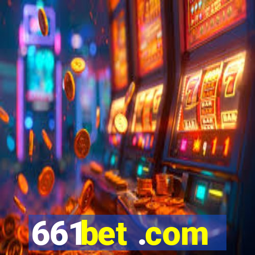 661bet .com