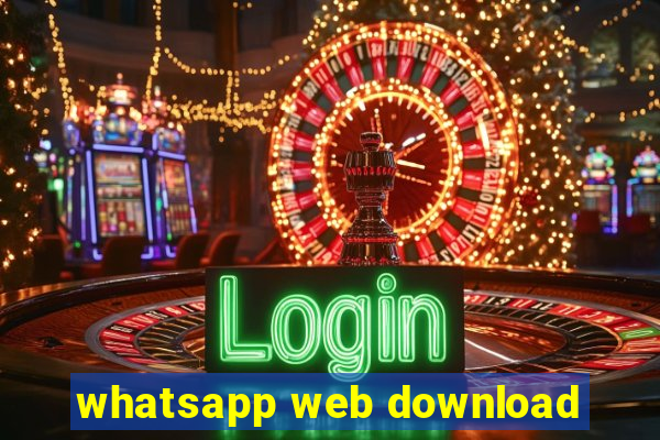 whatsapp web download