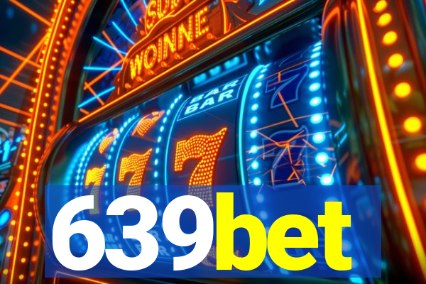 639bet