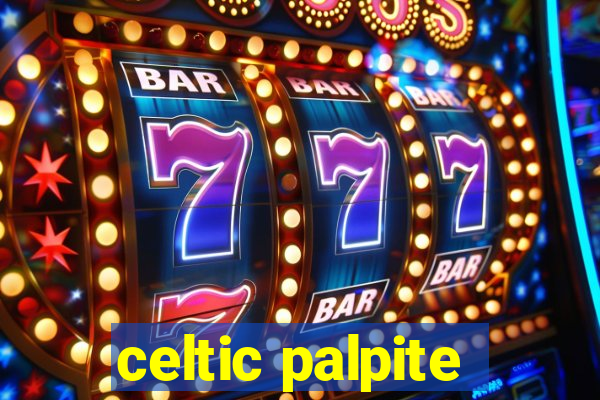 celtic palpite