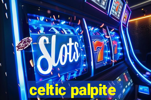 celtic palpite