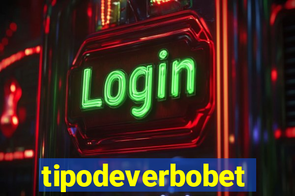 tipodeverbobet