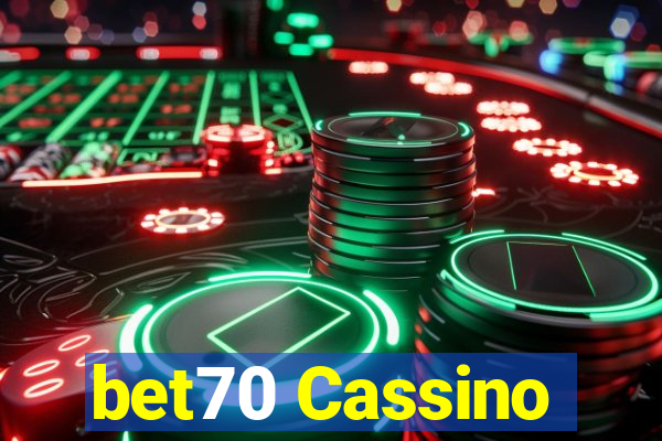 bet70 Cassino