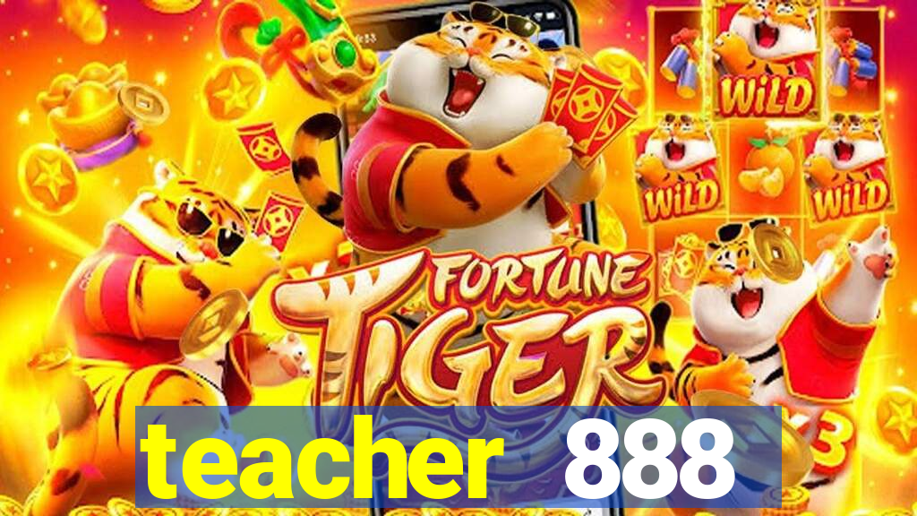 teacher 888 plataforma login