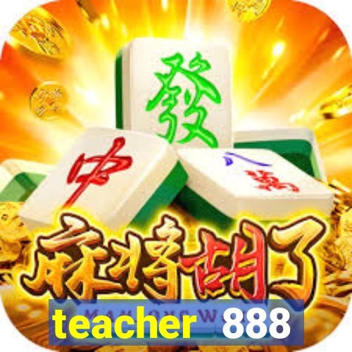 teacher 888 plataforma login