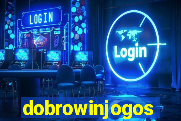 dobrowinjogos