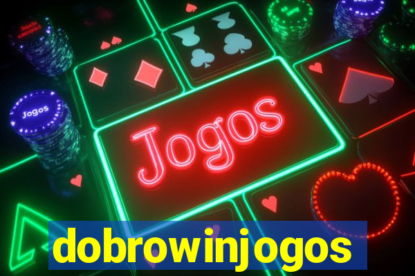 dobrowinjogos