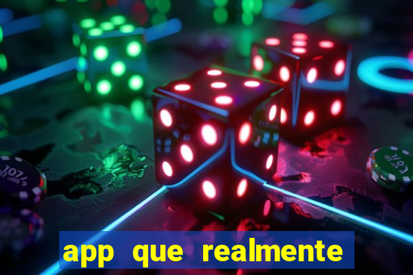 app que realmente paga para jogar