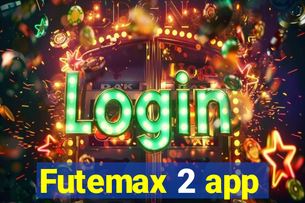 Futemax 2 app