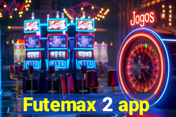 Futemax 2 app