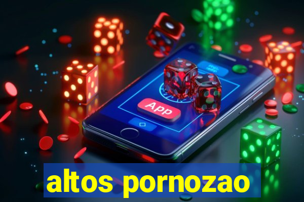 altos pornozao