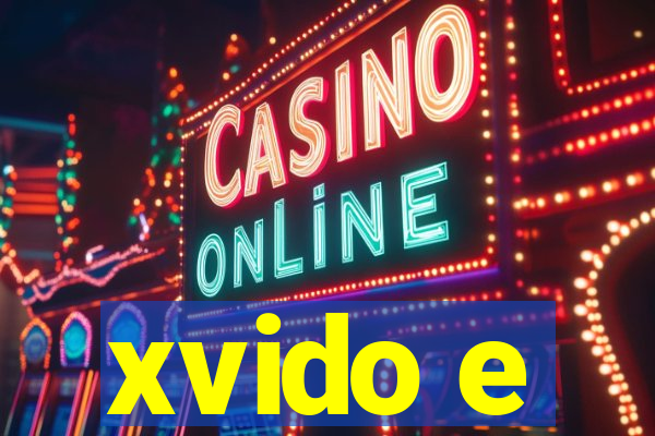 xvido e