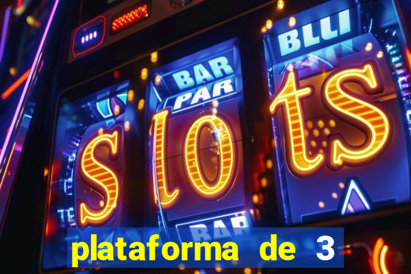 plataforma de 3 reais jogo